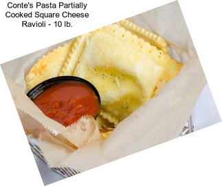 Conte\'s Pasta Partially Cooked Square Cheese Ravioli - 10 lb.