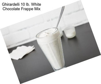 Ghirardelli 10 lb. White Chocolate Frappe Mix