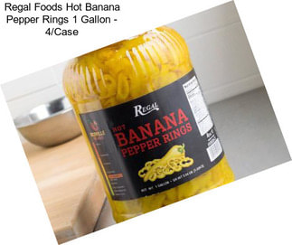 Regal Foods Hot Banana Pepper Rings 1 Gallon - 4/Case