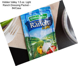 Hidden Valley 1.5 oz. Light Ranch Dressing Packet - 84/Case