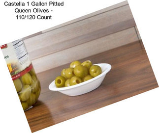 Castella 1 Gallon Pitted Queen Olives - 110/120 Count