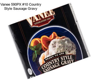Vanee 590PX #10 Country Style Sausage Gravy