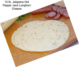 13 Ib. Jalapeno Hot Pepper Jack Longhorn Cheese