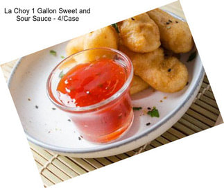 La Choy 1 Gallon Sweet and Sour Sauce - 4/Case