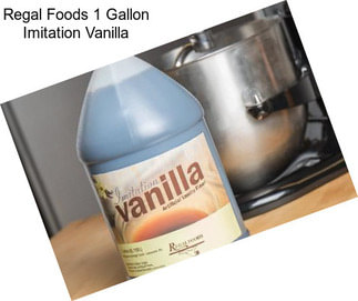 Regal Foods 1 Gallon Imitation Vanilla