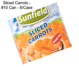 Sliced Carrots - #10 Can - 6/Case