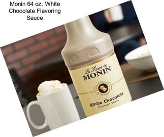 Monin 64 oz. White Chocolate Flavoring Sauce