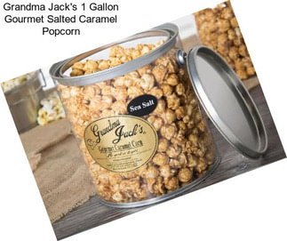 Grandma Jack\'s 1 Gallon Gourmet Salted Caramel Popcorn