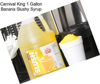 Carnival King 1 Gallon Banana Slushy Syrup