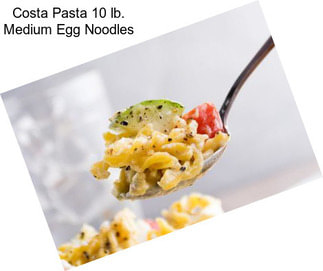 Costa Pasta 10 lb. Medium Egg Noodles