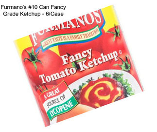 Furmano\'s #10 Can Fancy Grade Ketchup - 6/Case