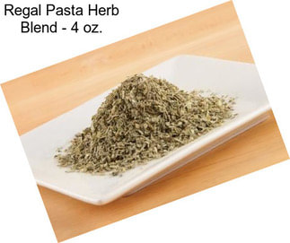 Regal Pasta Herb Blend - 4 oz.