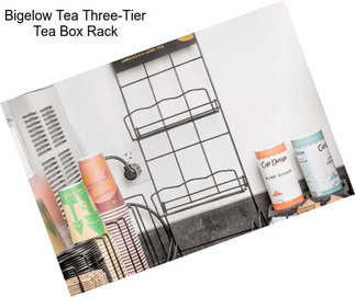 Bigelow Tea Three-Tier Tea Box Rack