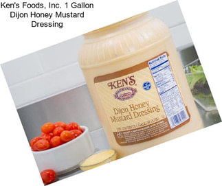 Ken\'s Foods, Inc. 1 Gallon Dijon Honey Mustard Dressing