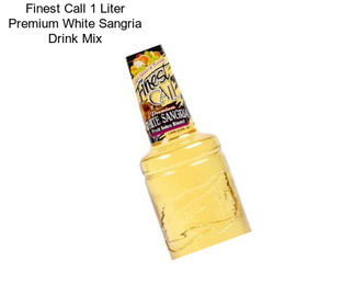 Finest Call 1 Liter Premium White Sangria Drink Mix