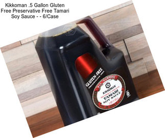 Kikkoman .5 Gallon Gluten Free Preservative Free Tamari Soy Sauce - - 6/Case