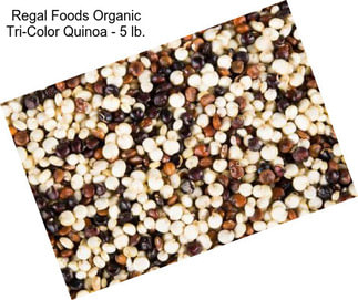 Regal Foods Organic Tri-Color Quinoa - 5 lb.