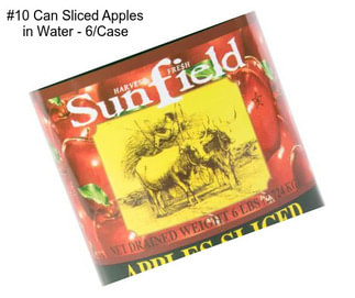 #10 Can Sliced Apples in Water - 6/Case