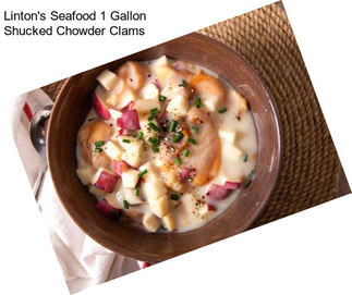 Linton\'s Seafood 1 Gallon Shucked Chowder Clams