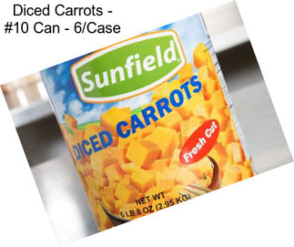 Diced Carrots - #10 Can - 6/Case