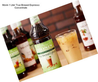 Monin 1 Liter True Brewed Espresso Concentrate