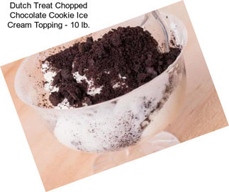 Dutch Treat Chopped Chocolate Cookie Ice Cream Topping - 10 lb.