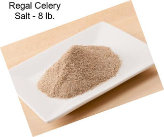 Regal Celery Salt - 8 lb.