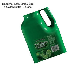 ReaLime 100% Lime Juice 1 Gallon Bottle - 4/Case