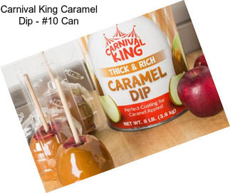 Carnival King Caramel Dip - #10 Can