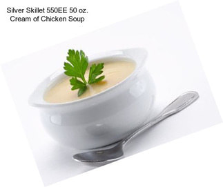 Silver Skillet 550EE 50 oz. Cream of Chicken Soup