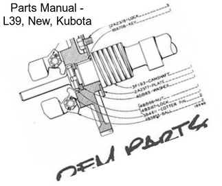 Parts Manual - L39, New, Kubota
