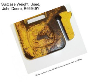 Suitcase Weight, Used, John Deere, R66949Y