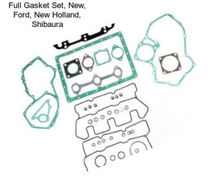 Full Gasket Set, New, Ford, New Holland, Shibaura