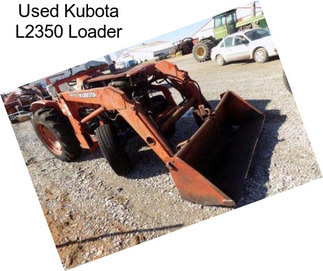 Used Kubota L2350 Loader