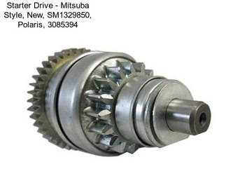 Starter Drive - Mitsuba Style, New, SM1329850, Polaris, 3085394