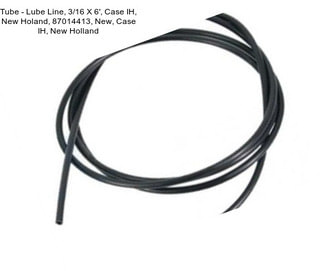 Tube - Lube Line, 3/16\