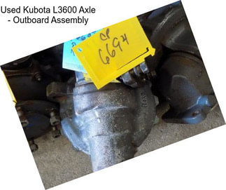 Used Kubota L3600 Axle - Outboard Assembly