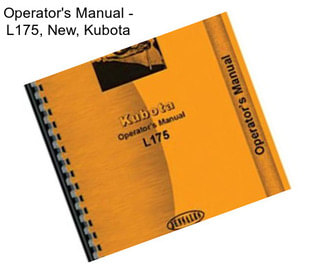 Operator\'s Manual - L175, New, Kubota