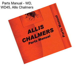 Parts Manual - WD, WD45, Allis Chalmers