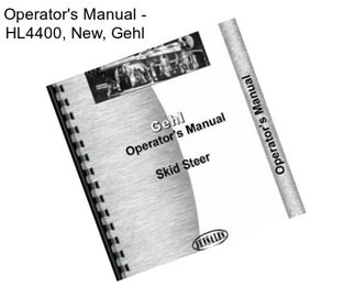 Operator\'s Manual - HL4400, New, Gehl