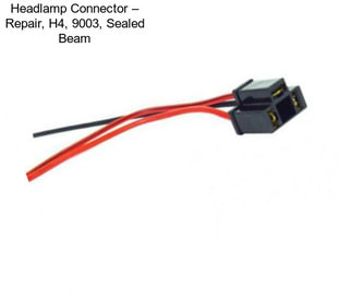Headlamp Connector – Repair, H4, 9003, Sealed Beam