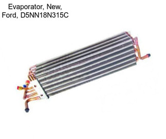 Evaporator, New, Ford, D5NN18N315C