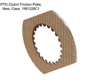 PTO Clutch Friction Plate, New, Case, 1981228C1