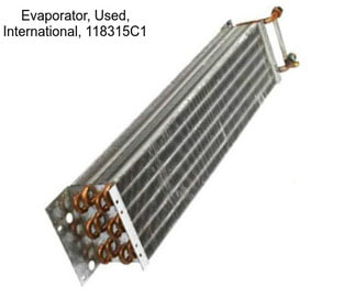 Evaporator, Used, International, 118315C1