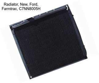 Radiator, New, Ford, Farmtrac, C7NN8005H