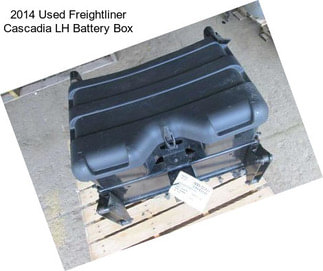 2014 Used Freightliner Cascadia LH Battery Box