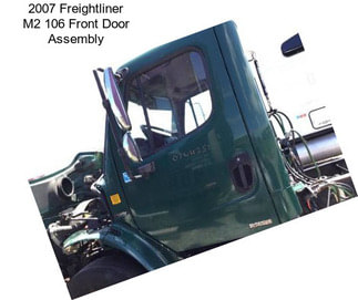 2007 Freightliner M2 106 Front Door Assembly