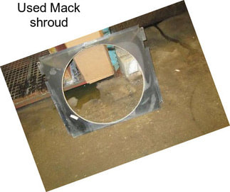 Used Mack shroud