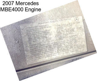 2007 Mercedes MBE4000 Engine