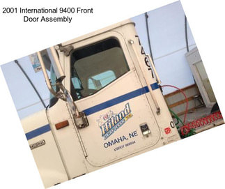 2001 International 9400 Front Door Assembly